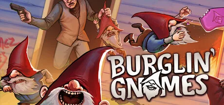 Burglin' Gnomes cover art