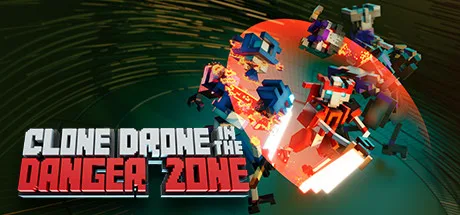 Clone Drone in the Danger Zone header art