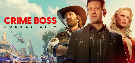 Crime Boss: Rockay City header art