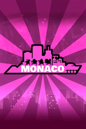 Monaco: What's Yours Is Mine capsule art