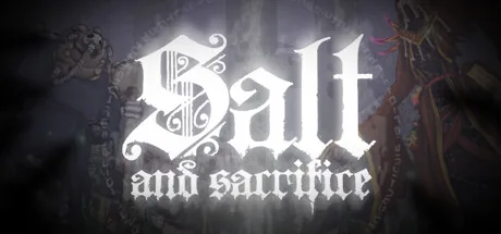 Salt and Sacrifice header art