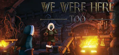 We Were Here Too header art